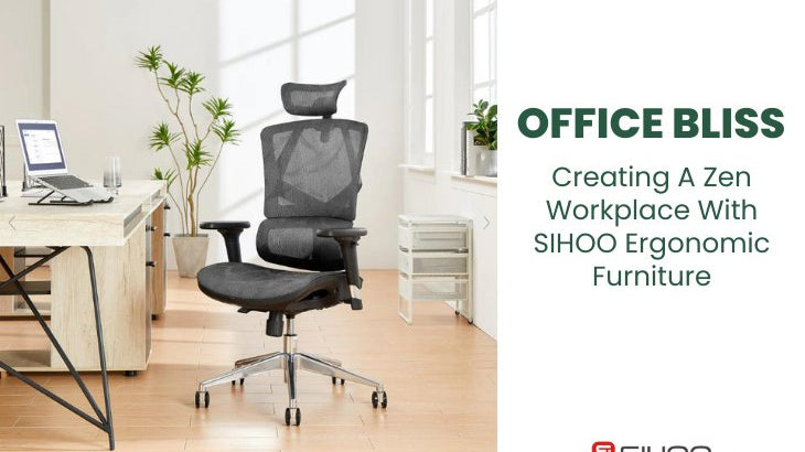 Ergonomic chair with text overlay about creating a zen workspace with SIHOO ergonomic furniture for office bliss.