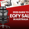 The 2026 Aussie Guide to EOFY Ergonomic Office Chair Sales