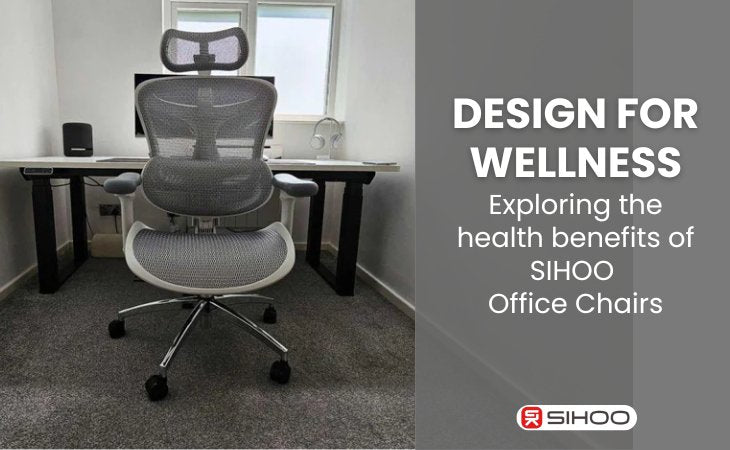 Ergonomic office chair with a text overlay that reads “Designed for Wellness: Exploring the Health Benefits of Sihoo Office Chairs,” showcasing comfort, posture support, and overall ergonomic wellness.