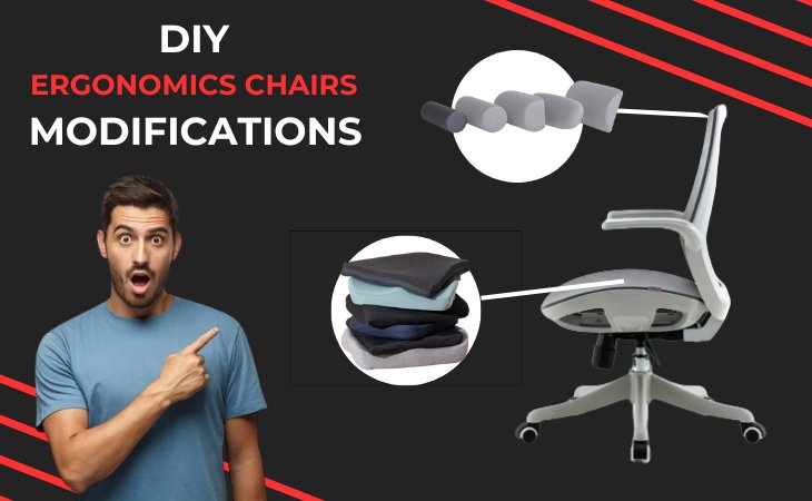 A man against a black background with ergonomic chair parts and a text overlay that reads “DIY Ergonomic Chairs Modifications,” showcasing creative ways to customize ergonomic seating for comfort and support.