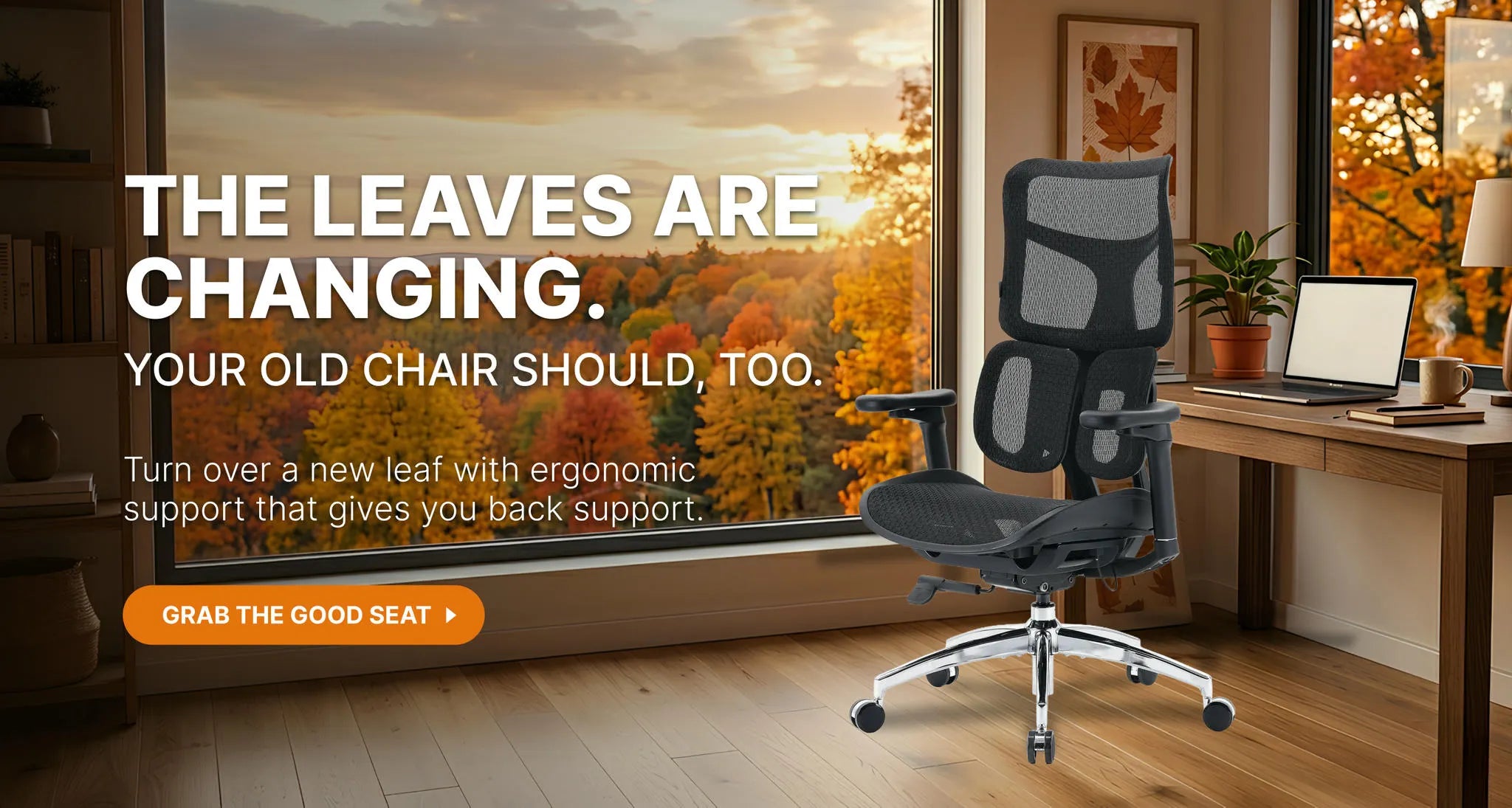 Seasonal ergonomic chair advertisement showing a modern office chair against an autumn landscape backdrop, encouraging users to refresh their workspace with improved comfort and posture support